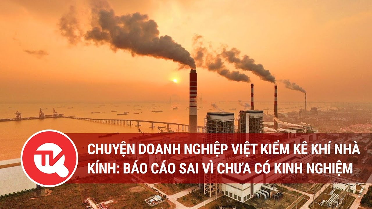 Thẩm định Kiểm kê khí nhà kính ở Việt Nam: Các ngành nghề và yêu cầu